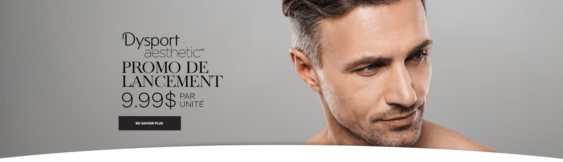 Dysport - Promo de lancement