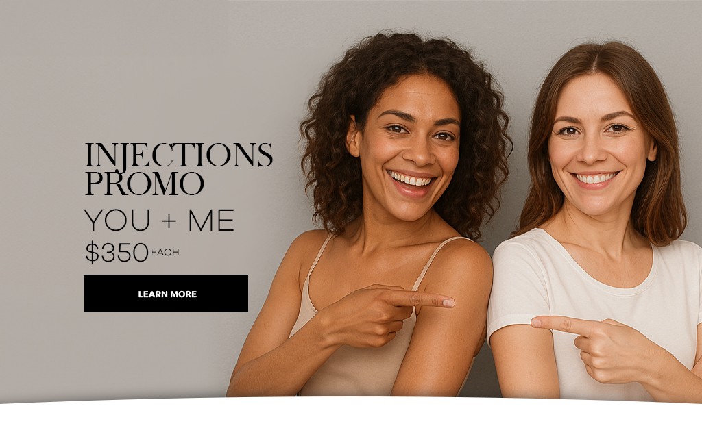 Injections promo YOU + ME