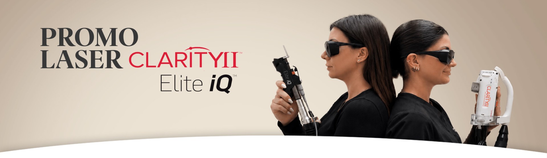 PROMO LASER ClarityII et Elite iQ 